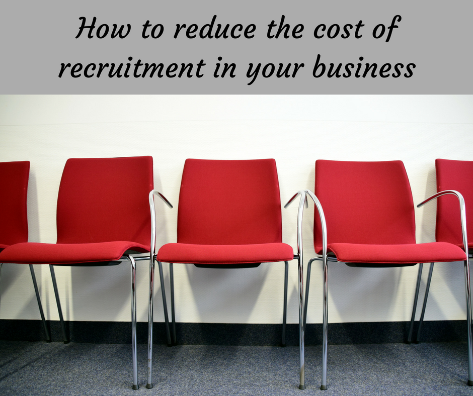How to reduce the cost of recruitment